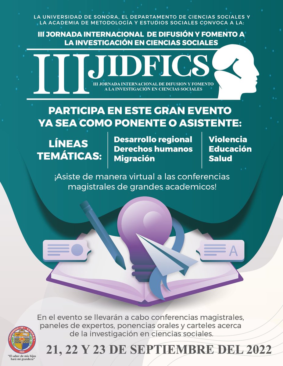 Participa en la III Jornada Internacional de Difusión y Fomento a la Investigación en Ciencias Sociales.
Más información: jidfics.com
Registro: jidfics.com/registro/