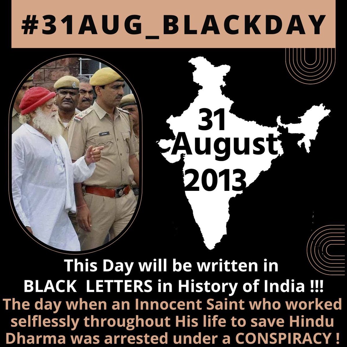 #31Aug_BlackDay

In the case of Sant Shri Asharamji Bapu

Evidence shows that INNOCENT Suffer In BoGuS Case but it has been ignored and the law has been misused

This case itself is a well planned Conspiracy

It's a Dark Day in History

We Are United Against Injustice To Bapuji🙁