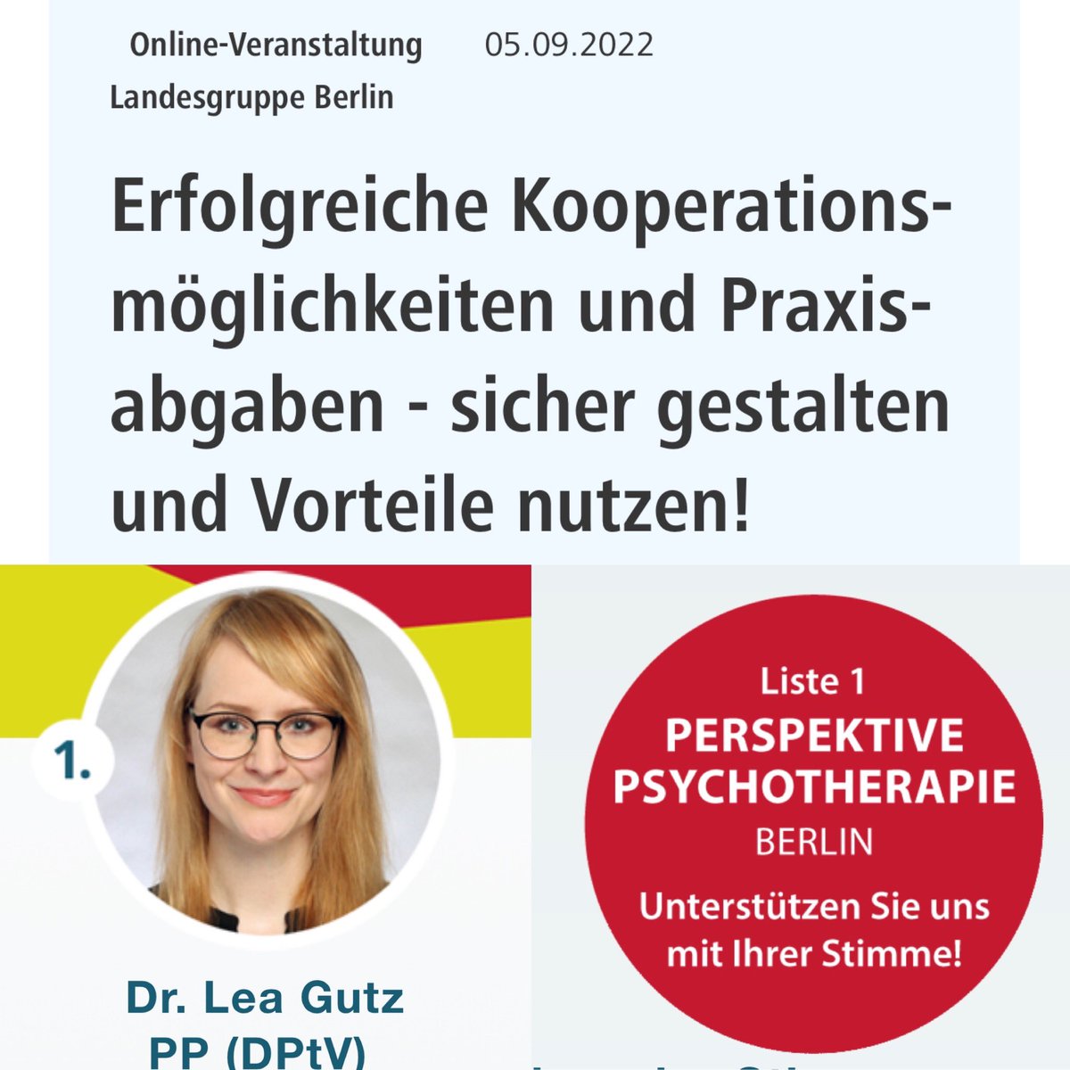 DPtVBerlin's tweet photo. Liebe Berliner PsychotherapeutInnen,

Sie wollen Ihren Versorgungsauftrag sichern? Oder demnächst die Praxis abgeben? Tips &amp; Tricks für Sie von Experten bei unserer kostenlosen Veranstaltung mit #KVWahlBerli Spitzenkandidatin @Dr_LeaGutz 

Anmeldung https://t.co/k8CmG7XN25 https://t.co/l7ko2KDfh3