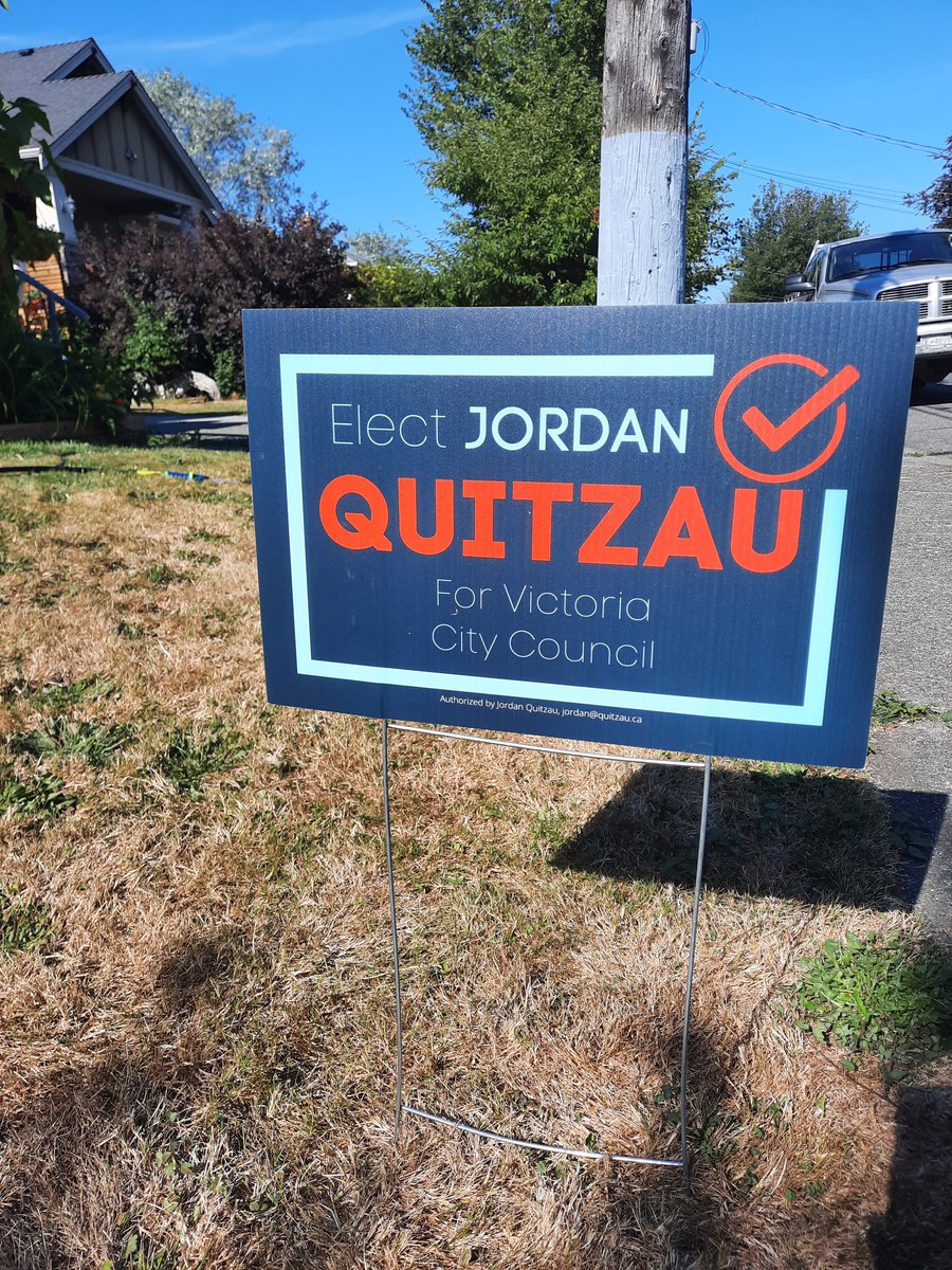 QuitzauJordan's tweet photo. A few signs are up. Many more to go! 

46 days until the election. I will continue to grow my campaign, knock on doors, and work to earn your vote. 

Together, let's make Victoria a safer, more prosperous community for all. 

Be bold. Take action. Vote Quitzau Oct 15th

#yyjpoli https://t.co/SmoJMA62MW