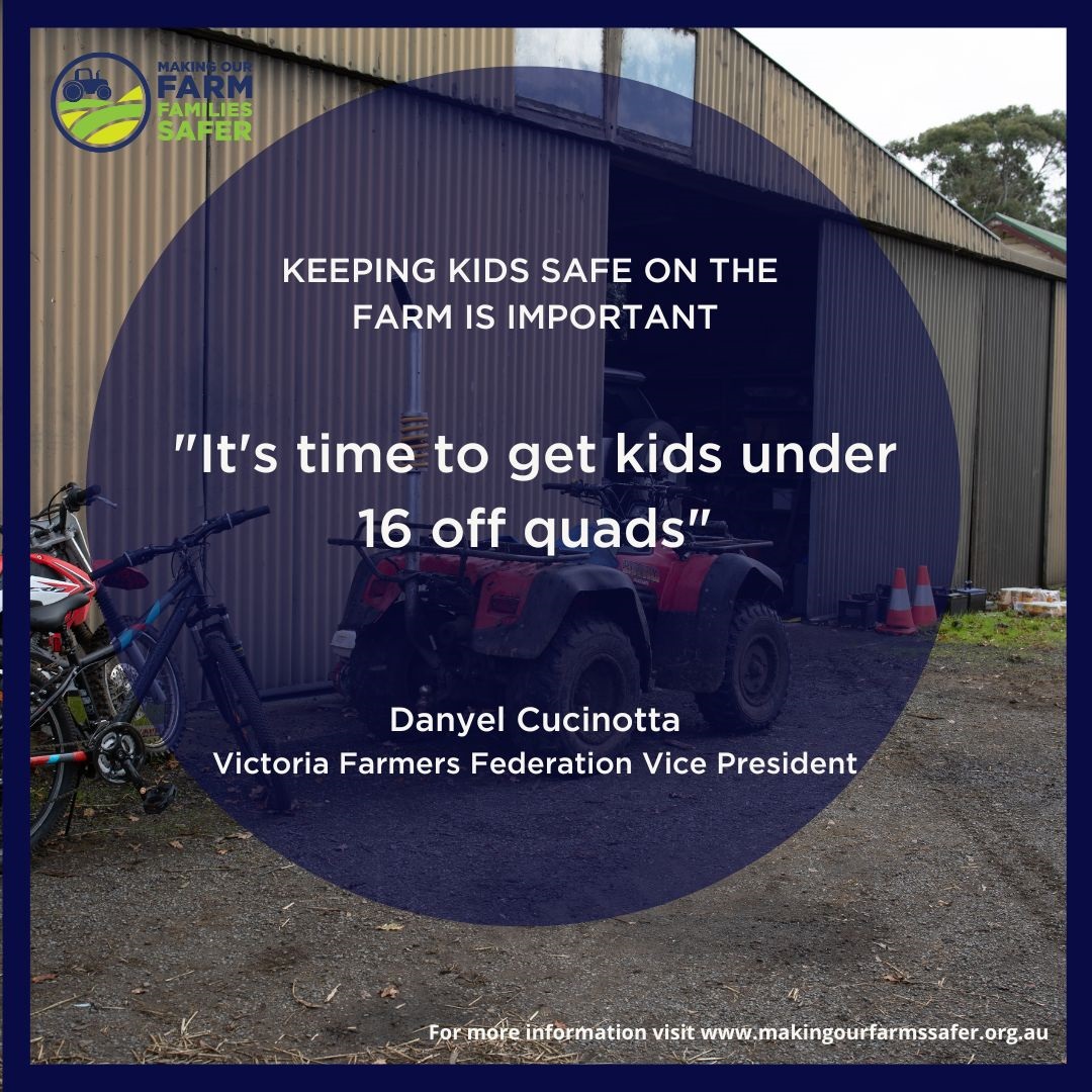 VFF Making Our Farms Safer Project (@vffmofs) on Twitter photo To keep farm kids safe, it’s time to get children under 16 off quads.
Making Our Farm Families Safer. #SafeFarms #SafeFamilies
The <a href="/VicFarmers/">Victorian Farmers Federation (VFF)</a> <a href="/VFFMOFS/">VFF Making Our Farms Safer Project</a> Project is committed to improving safety of children on farms. To keep farm kids safe, it’s time to get children under 16 off quads.
Making Our Farm Families Safer. #SafeFarms #SafeFamilies
The <a href="/VicFarmers/">Victorian Farmers Federation (VFF)</a> <a href="/VFFMOFS/">VFF Making Our Farms Safer Project</a> Project is committed to improving safety of children on farms.