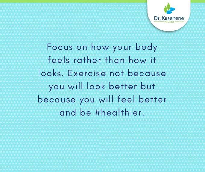drkasenene's tweet photo. Focus more on how your body feels more than on how it looks.

#WednesdayWisdom https://t.co/QQ12sJj0ls