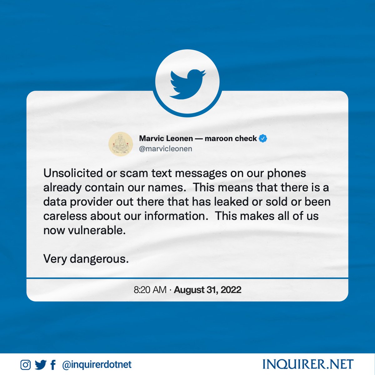 ‘VERY DANGEROUS’

LOOK: Supreme Court Associate Justice Marvic Leonen expresses concern over the spam messages that now contain mobile subscribers’ names and warns against leaking of information.