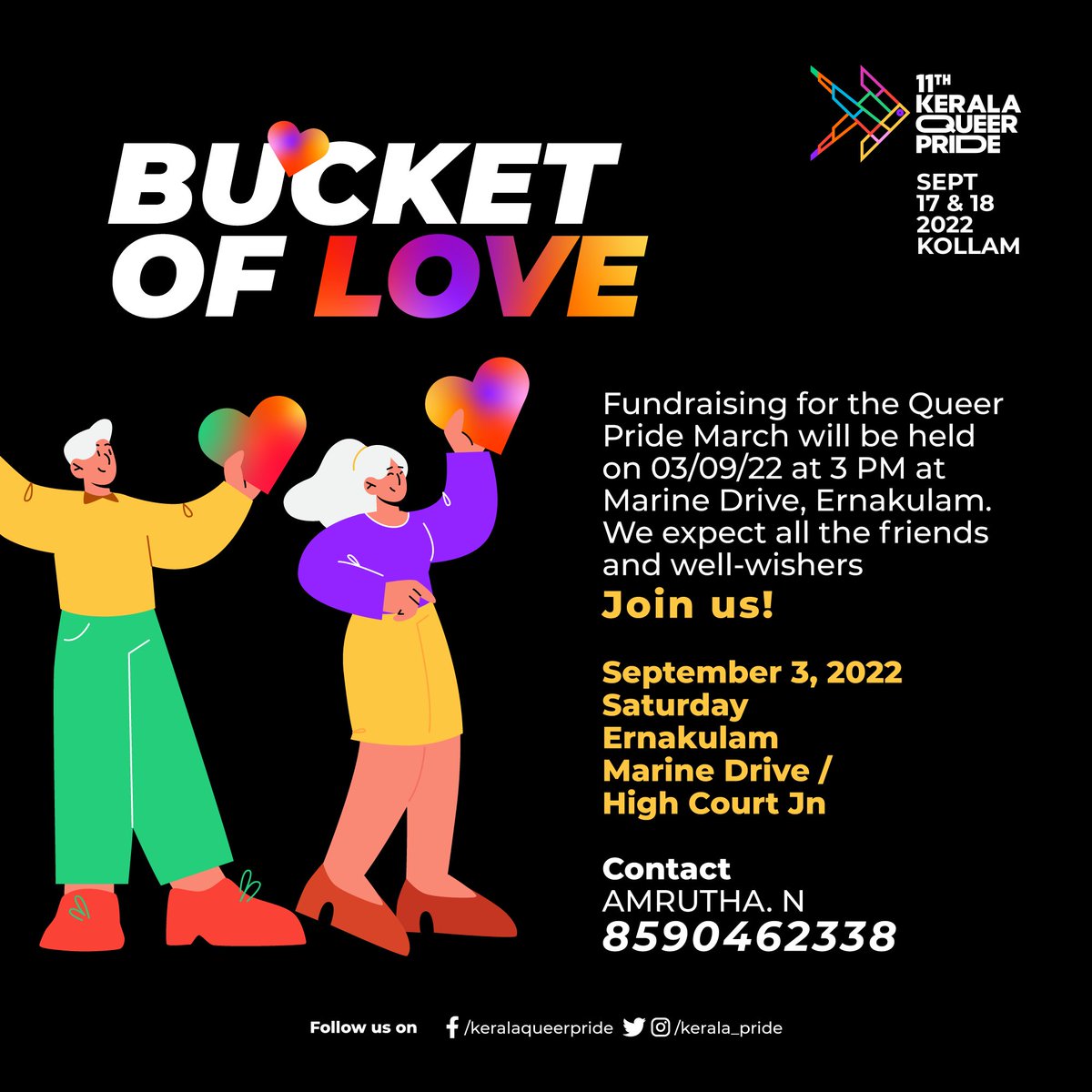 kerala_pride's tweet photo. Bucket Of Love! <3
Fundraising for the Queer Pride March will be held on 03/09/22 at 3 PM at Marine Drive, Ernakulam. We expect all the friends and well-wishers.
Join us!
September 3, 2022/ Saturday 
Ernakulam / Marine Drive / High court Jn

Contact 
AMRUTHA. N 
8590462338 https://t.co/3oQjwnkIo3