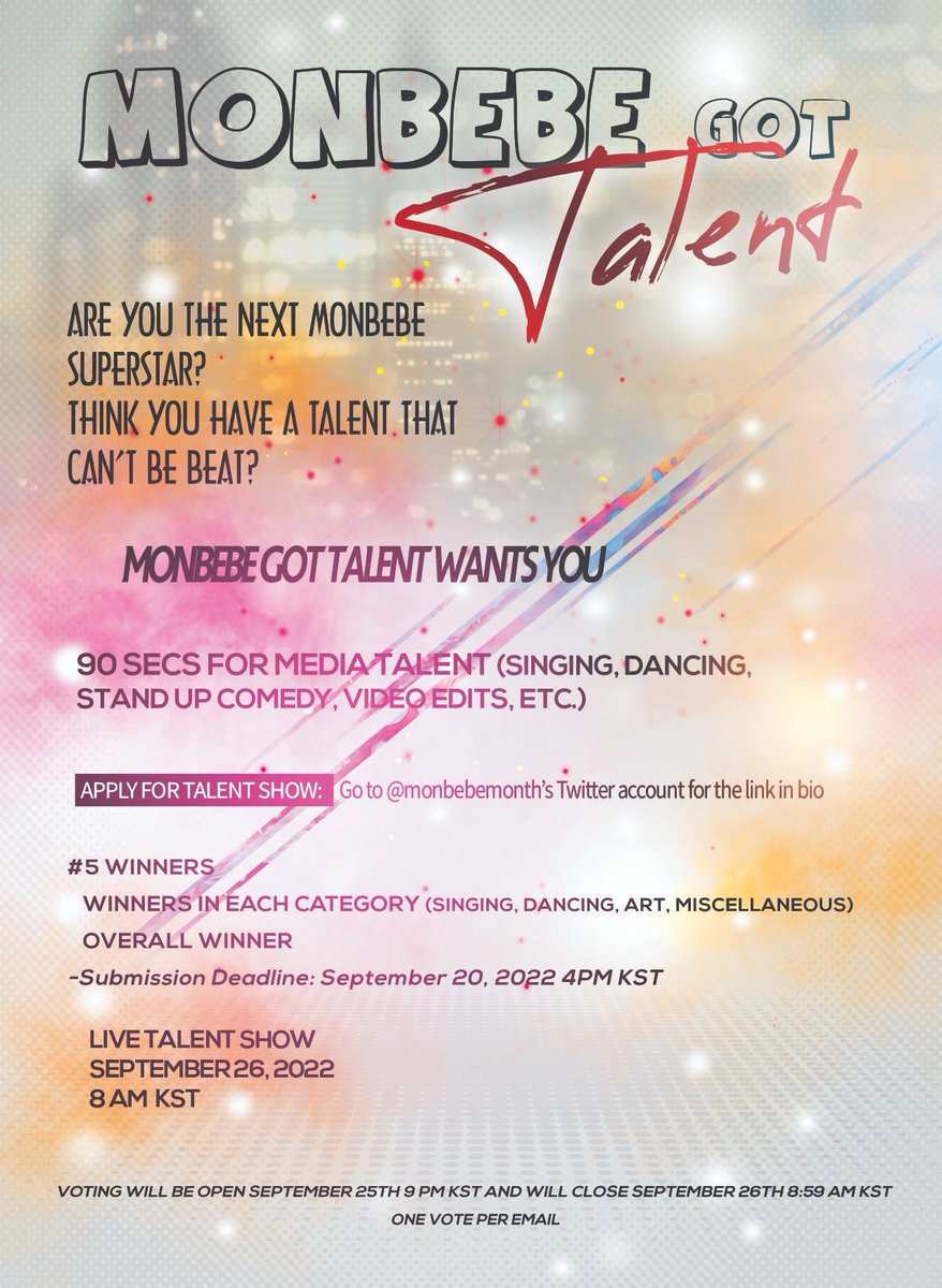 404CodeNinja404's tweet photo. Oh it’s officially serious. The details for Monbebe Got Talent is here! 

Who of my moots are going to apply?? 

MONBEBE GOT TALENT 

September 26, 2022 8 AM KST Live Show

Submission Deadline: September 20 @ 4PM KST

Apply here: https://t.co/HxIAknwcH0 https://t.co/eOFuoendK5