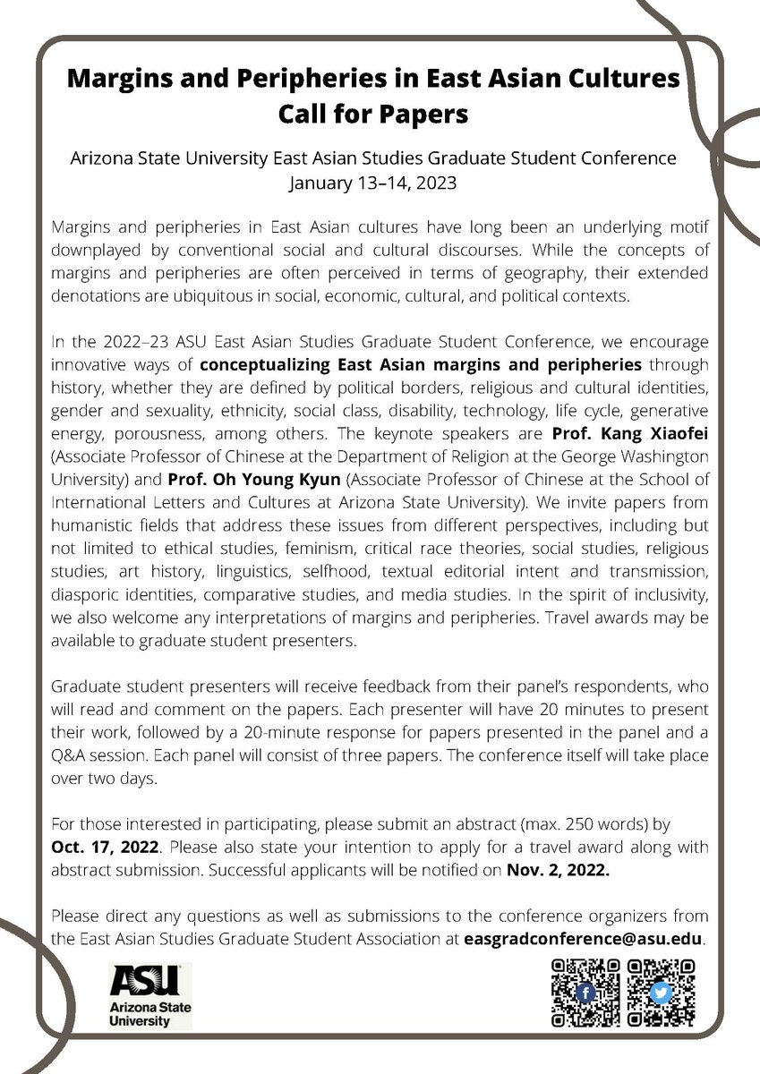AEasgrad's tweet photo. 📢Call for papers📢
ASU East Asian Studies Graduate Student  Conference
Time: Jan 13-14, 2023
Theme: Margins and Peripheries
Abstract submission ddl: Oct 17, 2022
Keynote speakers: Xiaofei Kang, Oh Young Kyun.
Travel awards may be available
Please spread the word!👏 https://t.co/vCZPPM8bYI