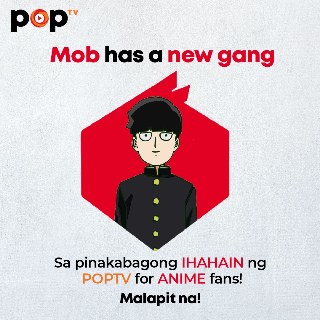PopTVPH's tweet photo. Kilala niyo ba siya? May bago siyang gang! 😎

Abangan ang Mob Psycho 100 sa pinakabagong IHAHAIN ng POPTV for anime fans!

MALAPIT NA! Kaya i-download na ang POPTV Pinas app mula sa iyong Apple App Store, Huawei AppGallery o Google Play Store! 

#POPTV #fyp https://t.co/1ydY7DMupz