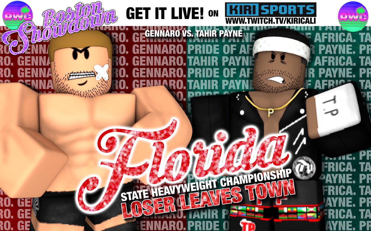 RWC2xRBLX's tweet photo. You won’t want to miss BOSTON SHOWDOWN! LIVE SEPTEMBER 7TH VIA @KiriCali AT 8PM EST / 7 CST

Tahir Payne defends his RWC Florida Heavyweight Championship against Gennaro in a LOSER LEAVES TOWN Singles Match

A highly anticipated match! The MAIN EVENT! https://t.co/WNEaKxGSnB