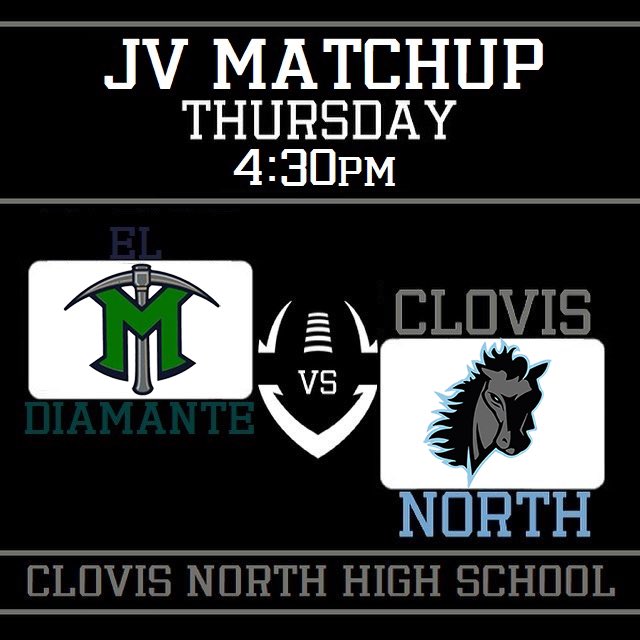 🐴JV🏈 takes on @eldfootball , Thursday 9/1 at Clovis North High School.
