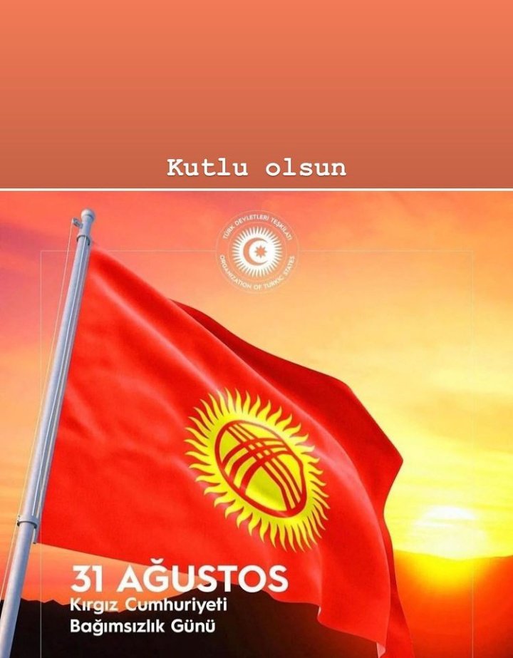 Kutlu Olsun!🇰🇬🇹🇷
#Kırgızistan