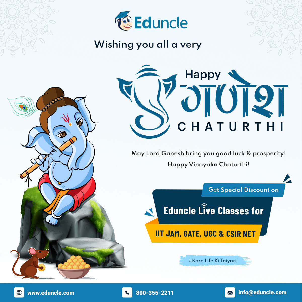 EduncleIndia's tweet photo. On the auspicious occasion of Ganesh Chaturthi, Eduncle  is sending prayers 🙏 and best wishes to you and your family.

Avail special discounts on IIT JAM, GATE, UGC NET &amp; CSIR NET Live Classes.
Happy Ganesh Chaturthi!🙏

#ganeshchaturthi2022 #Eduncle #KaroLifekiTaiyari https://t.co/KaYJkbgGKF