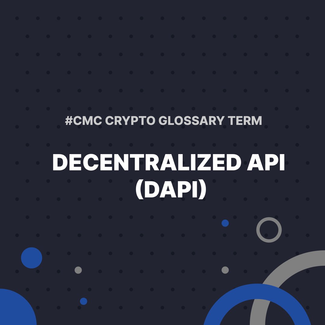 #CMCGlossary of the day: 

#API services that are intrinsically interoperable with blockchain technology are known as decentralized application programming interfaces (dAPIs).

👉 Details: coinmarketcap.com/alexandria/glo…