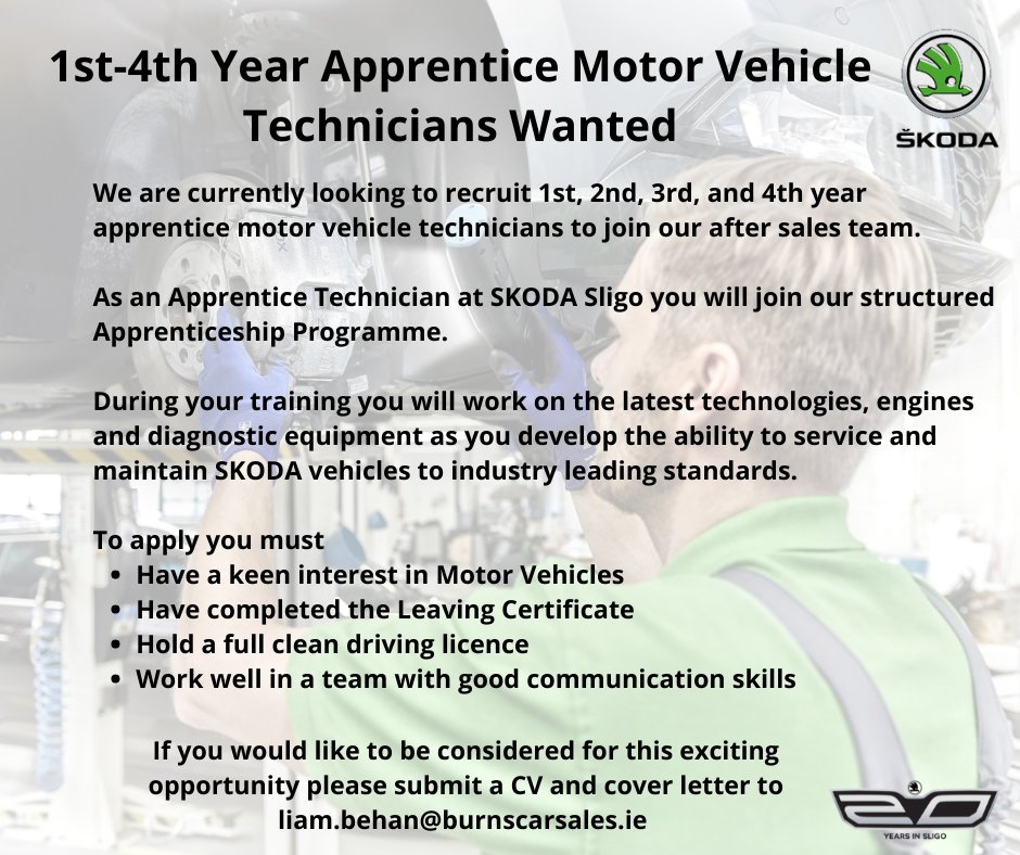 BurnsSkoda's tweet photo. Burns Car Sales SKODA are on the lookout for clever enthusiastic team members that want to earn while they learn in a fantastic motor vehicle technician programme.

To apply please send C.V's to liam.behan@burnscarsales.ie  

#simplyclever #SKODA #apprenticeships https://t.co/0EtZCEoYgc