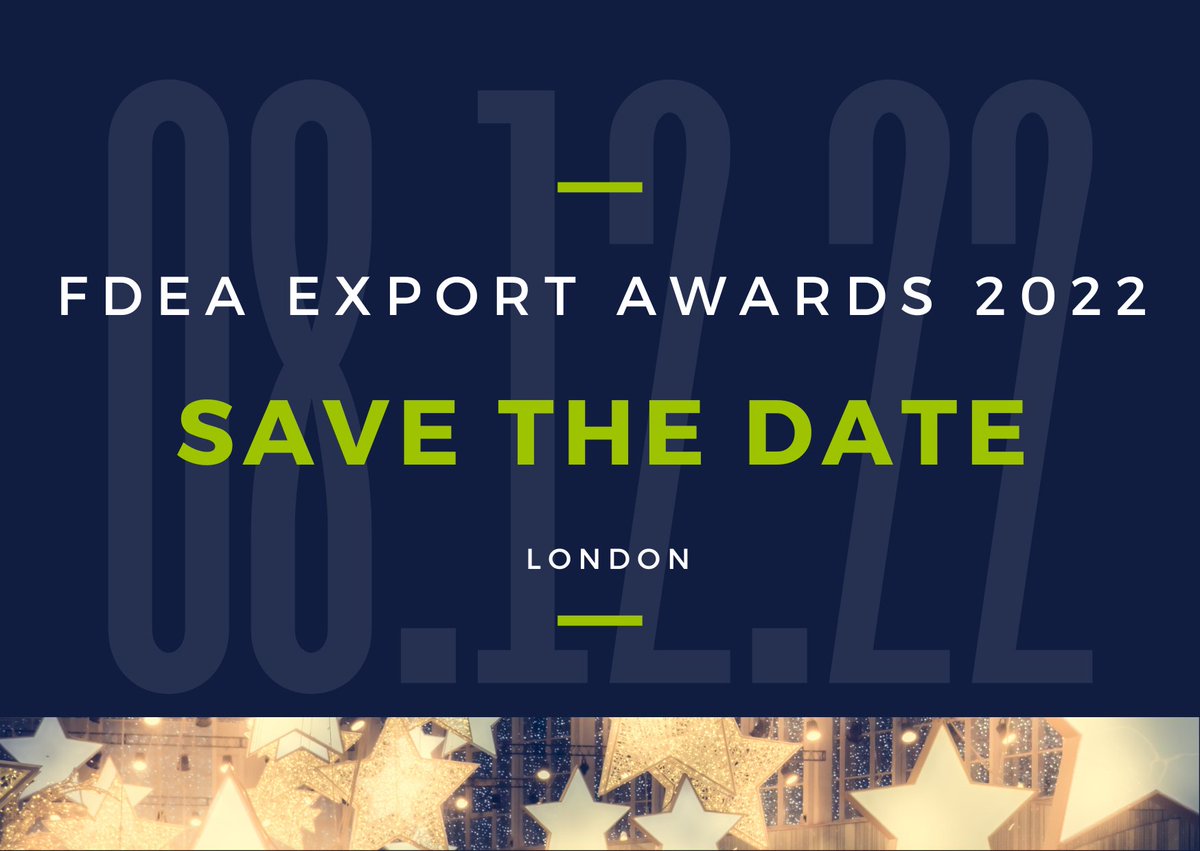 Save the Date: 8.12.22
We are excited to announce the first ever FDEA Export Awards, taking place this December in London. An event to celebrate the success of our vibrant industry of UK food and drink exporters across a host of categories. Entries and bookings opening soon.