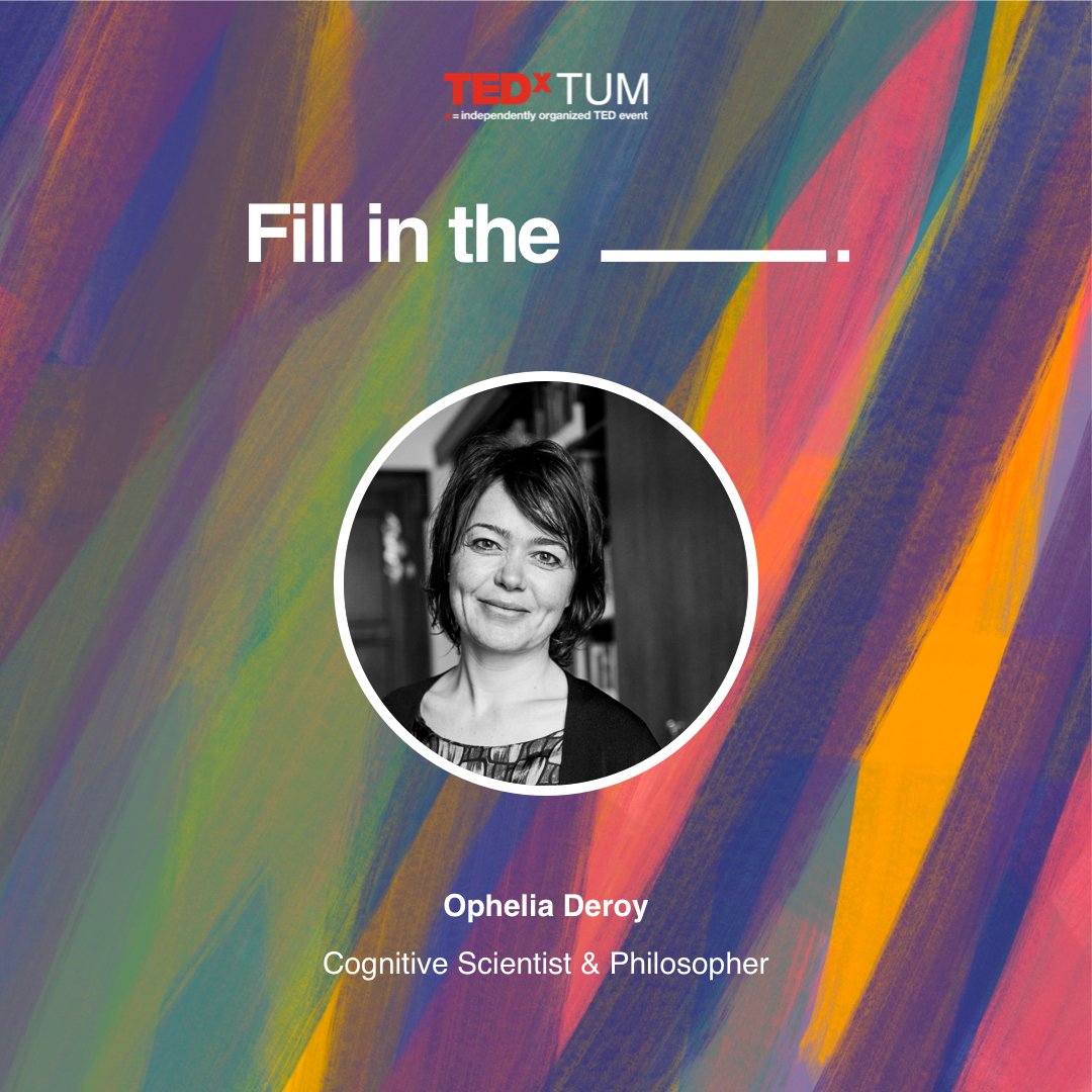 TEDxTUM (@tedxtum) on Twitter photo SPEAKER - @OpheliaDeroy is a philosopher and neuroscientist, leading a unique interdisciplinary research lab that is exploring uncertainty in perception and social interactions.
Get tickets here: tedxtum.com/events/2022-fi… SPEAKER - @OpheliaDeroy is a philosopher and neuroscientist, leading a unique interdisciplinary research lab that is exploring uncertainty in perception and social interactions.
Get tickets here: tedxtum.com/events/2022-fi…