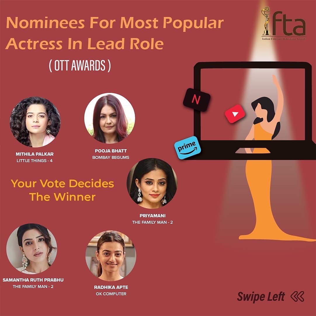 ifta_india's tweet photo. Vote for your Favourite OTT Actress in Lead role on https://t.co/4UrMcXvA09 and make them win IFTA 2022 ๐ #polbol #ifta #peopleschoiceaward
@PoojaB1972 @humasqureshi @getkul @Samanthaprabhu2 @thesushmitasen @ShefaliShah_ @mipalkar @battatawada @radhika_aptzt https://t.co/4hkwR0vBnm