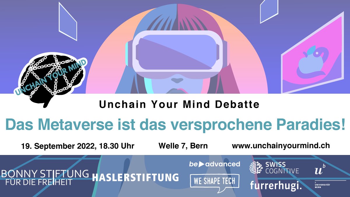 DalithSteiger's tweet photo. The #UnchainYourMind #debate goes into the next round!
The #metaverse offers an opportunity to create new paradises. But where does this digital journey lead❔
Be part of the discussion!🙌
Do you have your free ticket?
🎫 https://t.co/vAcGyPqp1E
📅19. September 2022
⏰18:30 https://t.co/O2cQ3OgAvi