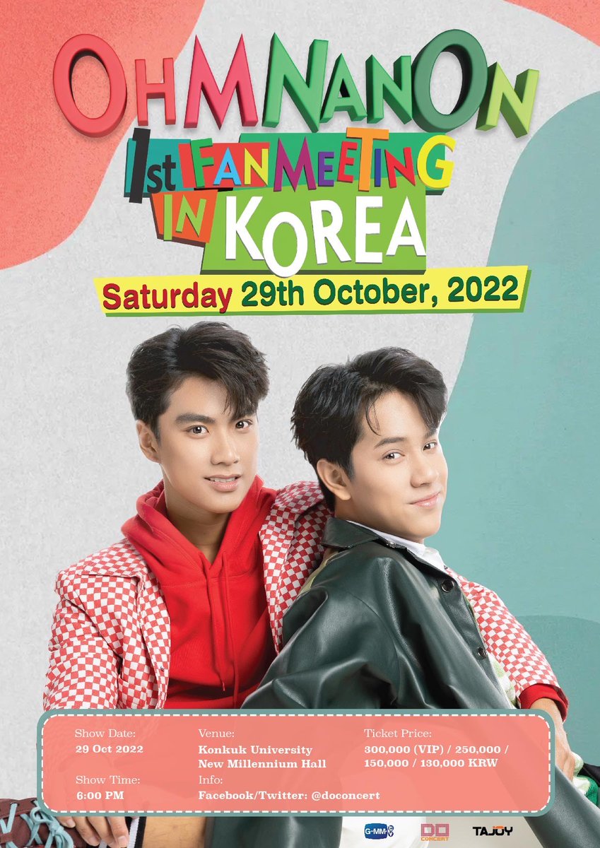 GMMTV's tweet photo. 29 ตุลาคมนี้ ความสนุกกำลังจะเกิดอีกครั้งที่เกาหลี ❤️💚

OHM NANON 1st Fan Meeting in Seoul 
📍 เสาร์ 29 ตุลาคม 2565 18:00 น.
📍 Konkuk University New Millennium Hall, Seoul, Korea

ติดตามรายละเอียดเพิ่มเติมเร็วๆ นี้

#OhmNanonFMKorea2022
#doconcert
#GMMTV https://t.co/QH8VAaGK1C