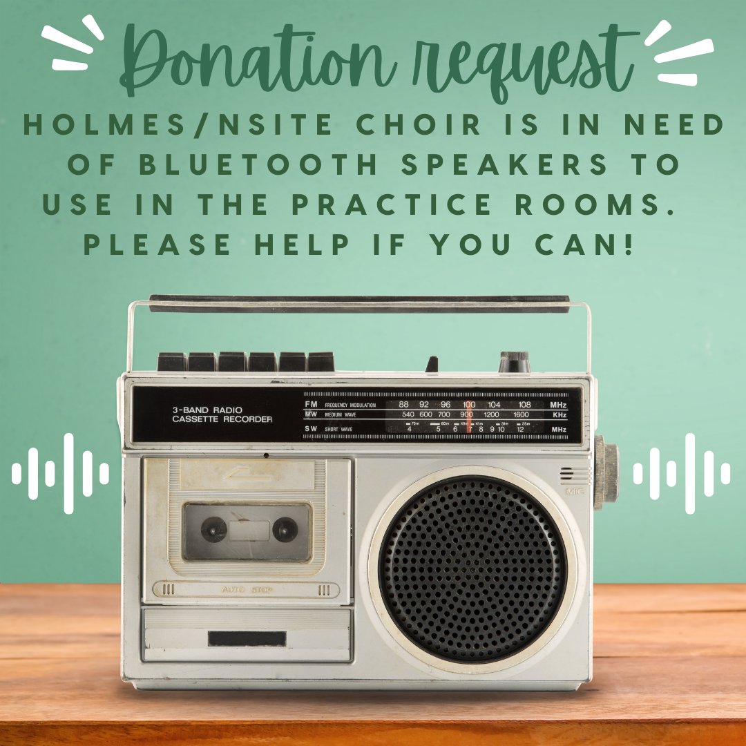 Donations needed!  If you have Bluetooth speakers you do not need anymore, we will put them to use!  @holmesnisd @nsite_nisd #holmesnsitechoir #donations #choirneeds #classroomneeds