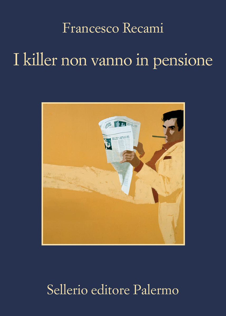 liviopartiti's tweet photo. Le avventure di #WalterGalati sono sempre piene di colpi di scena improvvisi come un feuilleton ottocentesco, o come la parodia dell’odierno romanzo criminale.
#IKillerNonVannoInPensione di #FrancescoRecami
@sellerioeditore
Ascolta la #conversazione https://t.co/KHD5htx7Pi https://t.co/58jGd3a6RX