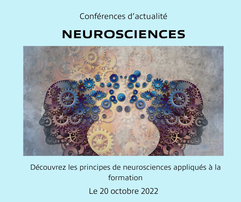 [ Conférences d’actualité 20 octobre 2022 : Neurosciences] 
↪️ ↪️ efe.fr/formation/neur…  
🧠 On vous propose de découvrir les principes de neurosciences appliqués à la formation.