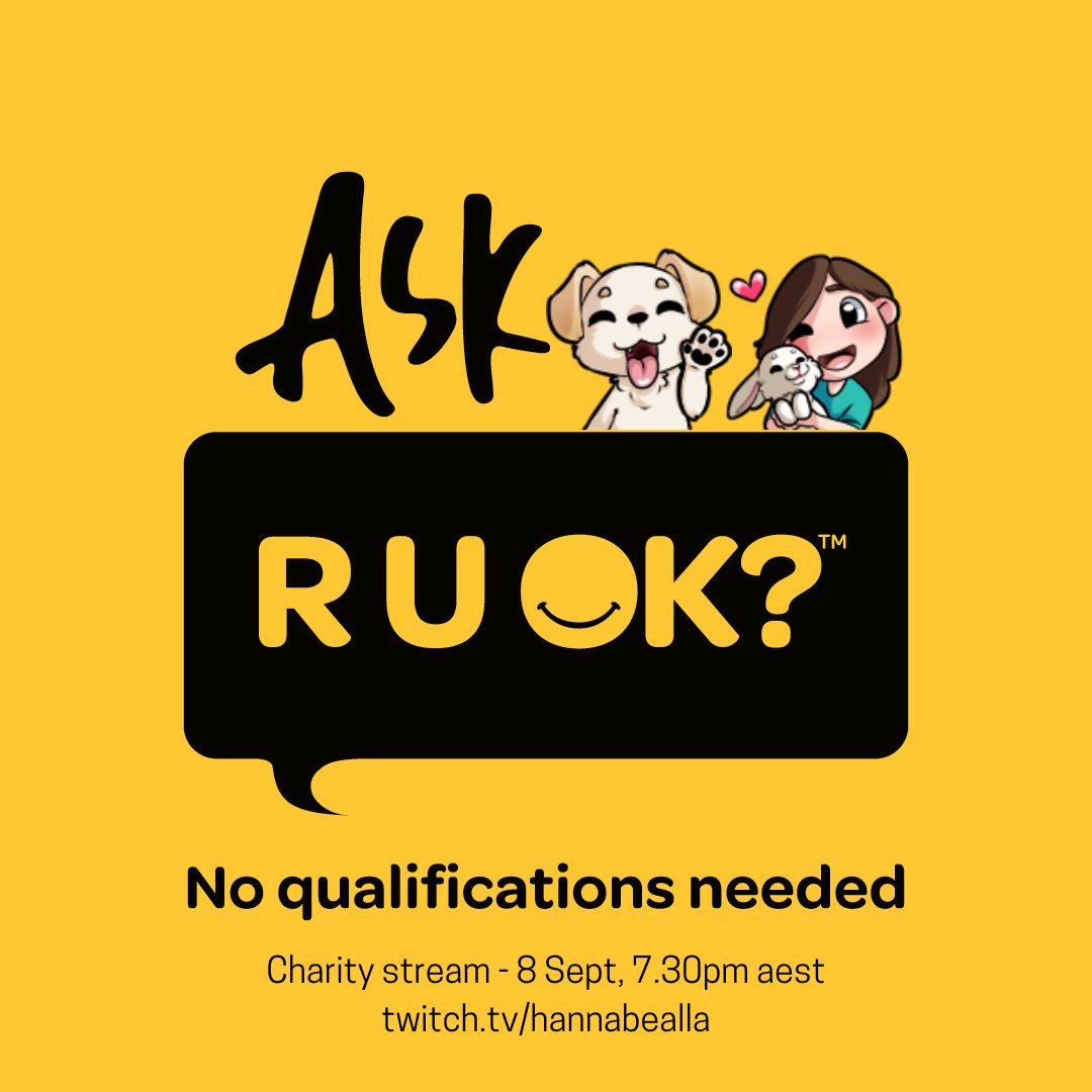 hannabealla's tweet photo. We've joined forces with @ruokday and @GGWPacademy, as well as a wonderful bunch of Aussie content creators, from the 2nd to 8th of September to raise money for this great cause. 
I'll be doing a charity stream on the 8th of September from 7.30pm aest.
#RUOKfundraiser https://t.co/15GdaSH6mw