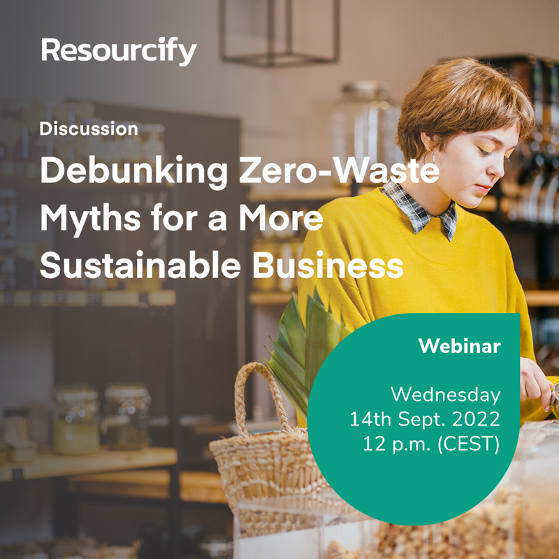 ResourcifyGmbH's tweet photo. Curious about the opportunities of #zerowaste for your company, but feel overwhelmed by all the information out there? 🤯
Join us for a myth-busting #webinar on Sept 14 (12 p.m. CEST) where @connorhill89, @mrjonkhoo and @zeroh_G will set the record straight.💪