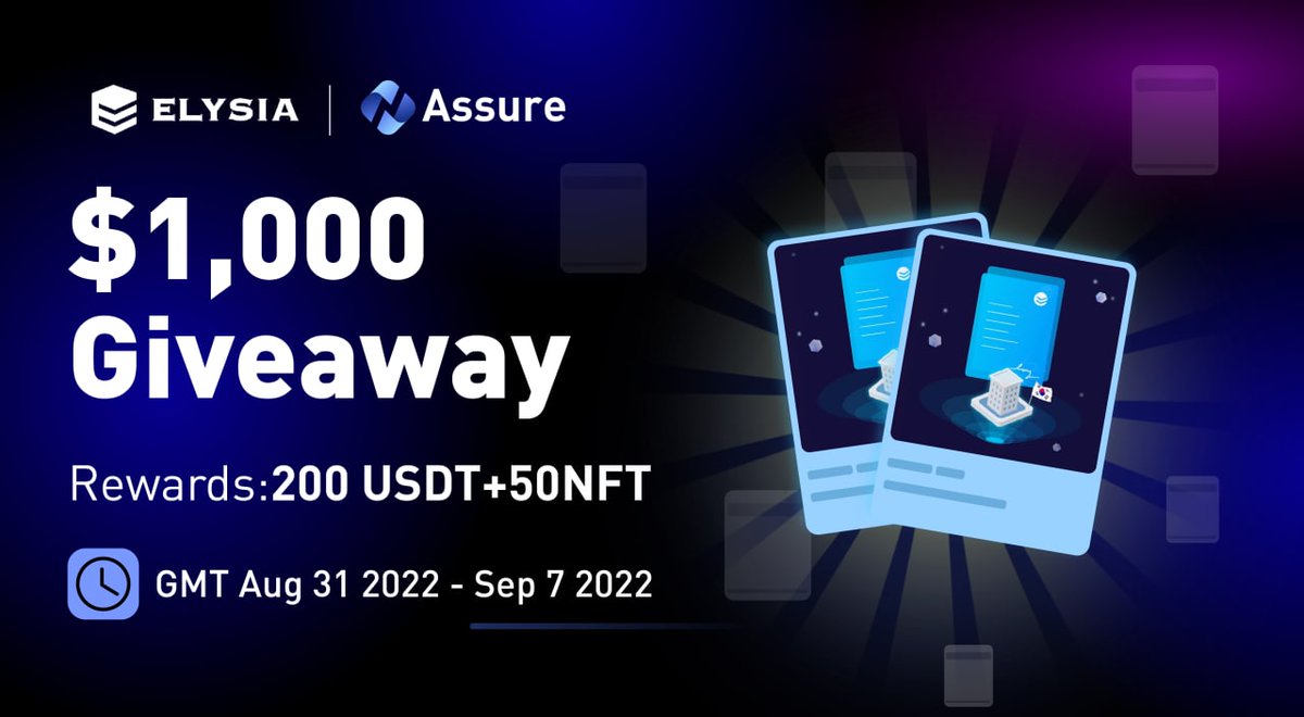 📢#AssureJointAirdrop 🔥#Assure & @ELYSIA_HQ Joint #Giveaway 🔥 🎁Prize Pool: $ 1,000 USDT for 90 winners🎁 (200 USDT & 50 USA Real Estate #NFT ） ⏰Aug 31 - Sep 7 2022 UTC 🚀To join ✅Follow @Assure_pro & @ELYSIA_HQ ✅RT+@ 3 ✅Fill and Finish🔗reurl.cc/4pdqVX