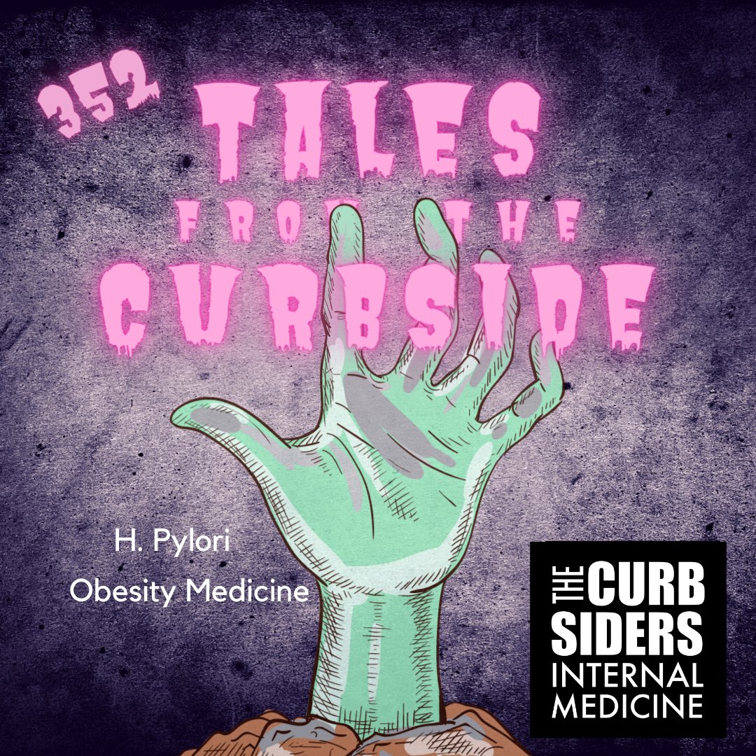 #352 H. pylori + Obesity Medicine FAQ: A rapid review (TFTC) 👻 Recap and review the top pearls from recent episodes #322 H. Pylori and #324 Obesity Medicine FAQ with Watto and Paul. <a href="/PaulNWilliamz/">Paul Williams (definitely not on another site)</a> <a href="/DoctorWatto/">Matthew Watto MD FACP</a> Cover Art: @edisonpfj #FOAMed - mailchi.mp/thecurbsiders/…