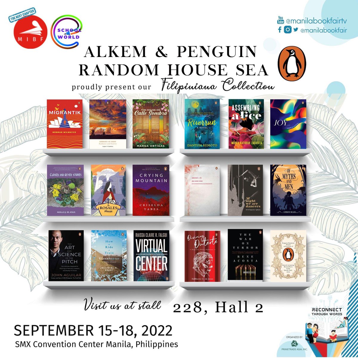 The books of 24 Filipino authors published by Penguin Random House will be at the Manila International Book Fair. A cause for celebration! # 2 is 'Radiance and Sunrise,' my translation of Lope K. Santos's 'Banaag at Sikat.' #4 is my own novel, 'Riverrun.  - Prof Danton Remoto