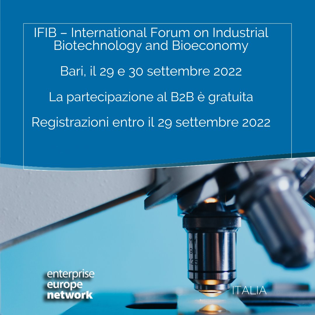LazioInnova's tweet photo. ‼️ Lazio Innova partner della Rete
@EEN_Italia co-organizza 2 giornate di incontri B2B durante l’International "Forum on Industrial Biotechnology and Bioeconomy" #IFIB2022, che si svolgerà a Bari il 29 e 30 settembre 2022
👇
https://t.co/IHaWJO9azn
#EENCanHelp @RegioneLazio https://t.co/dBBsv21qJo