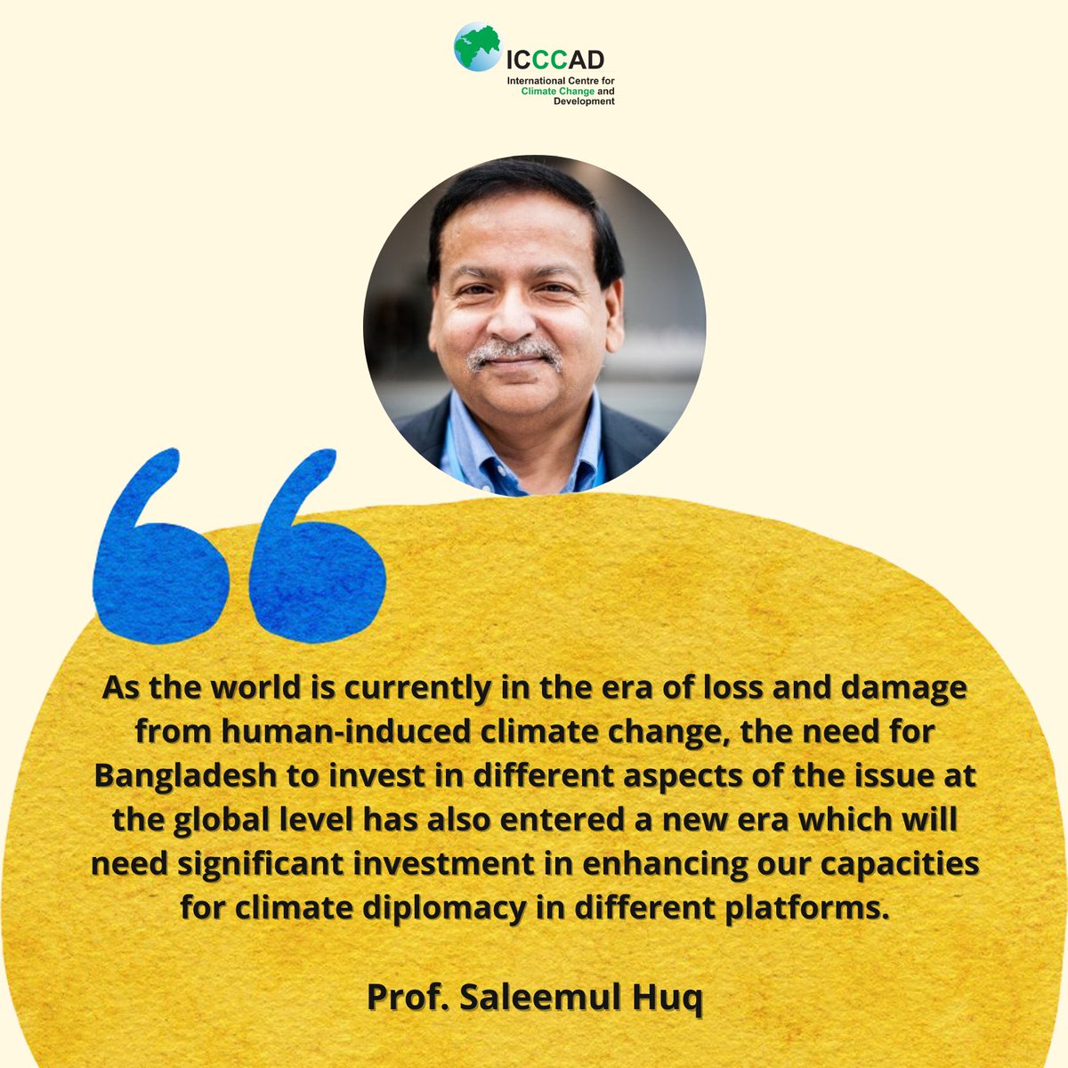 ICCCAD's tweet photo. Read Prof. @SaleemulHuq's latest op-ed for @dailystarnews as he writes about how it is time for Bangladesh to scale up investment in climate diplomacy 👇

https://t.co/VtySumrZ3C https://t.co/sdI6r5U0GK