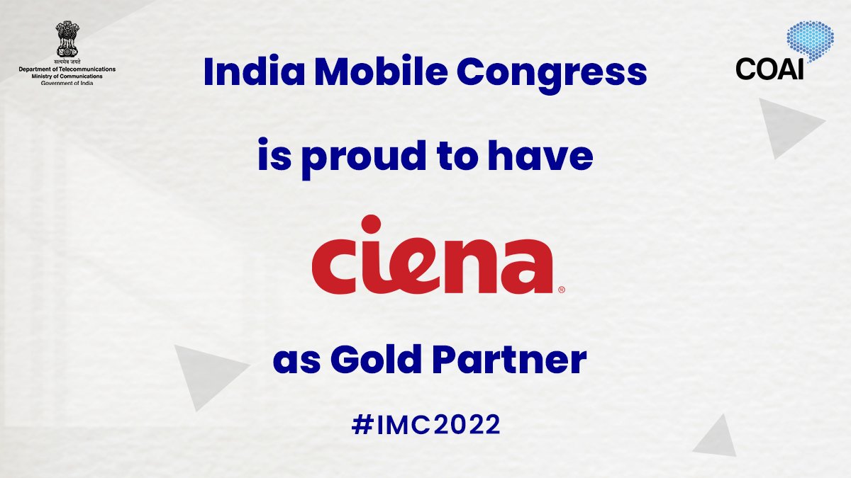 exploreIMC's tweet photo. India Mobile Congress is proud to announce Ciena as Gold Partner at IMC 2022. Join us at Pragati Maidan on October 01 - 04, 2022 to know more.
#IMC2022 #CienaAtIMC
@exploreIMC @ConnectCOAI @DoT_India @Ciena @CienaIndia https://t.co/ysxoxbCJZF