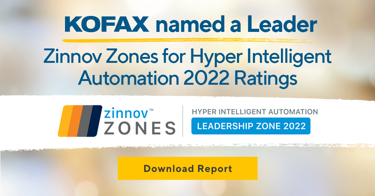 For the second straight year, Kofax has been named a Leader in the annual <a href="/Zinnov/">Zinnov</a> Zones for Hyper Intelligent Automation ratings. Download the report to see why our integrated capabilities earned us this position. bit.ly/3RqRojV
