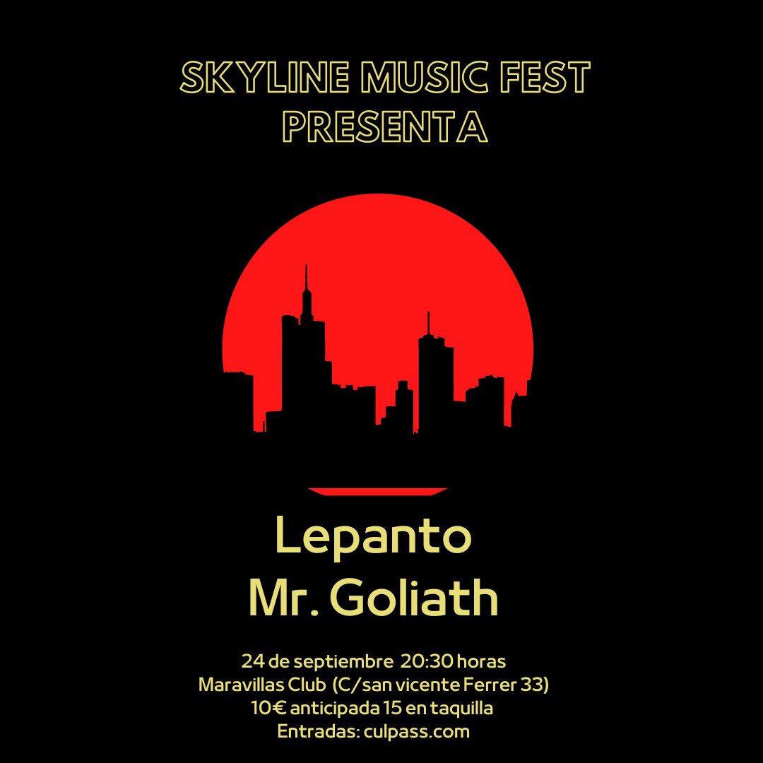 Lepantomusic's tweet photo. El próximo 24 de septiembre estaremos junto a @mrgoliathofcl en @MaravillasClub inaugurando el @fest_skyline 
Entradas ya a la venta en @theCulpass 

#madrid #skylinefest #conciertosmadrid #spectrumtour #VueltaAlCole2022 https://t.co/S3C4LZgtR8