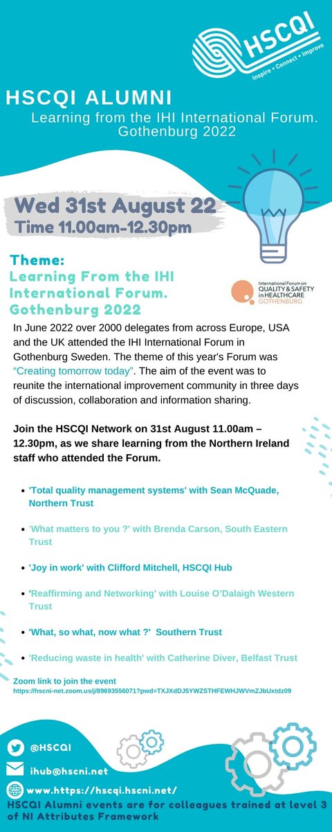 HSCQI's tweet image. #HSCQIAlumni event today. Learning from the IHI International Forum Gothenburg 2022. Hear from local participants.#sharelearning #networking @seanmcquade01 @ClifMitchel @louiseodalaigh @BrendaCarsonSET @jmortonQI