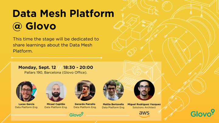 We are waiting for you on September 12th in our Barcelona HQ for our next Data meetup, the stage will be dedicated to Data Mesh Platforms.

As always we will end off with 🍕 and 🍺! RSVP at bit.ly/3CFwCJr

#TechMeetup #DataMesh #GlovoTechTalks
