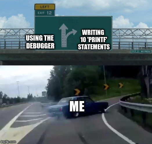 Ashot_'s tweet photo. Me when I try to find out why my program isn't working https://t.co/4YABUTkxKM
