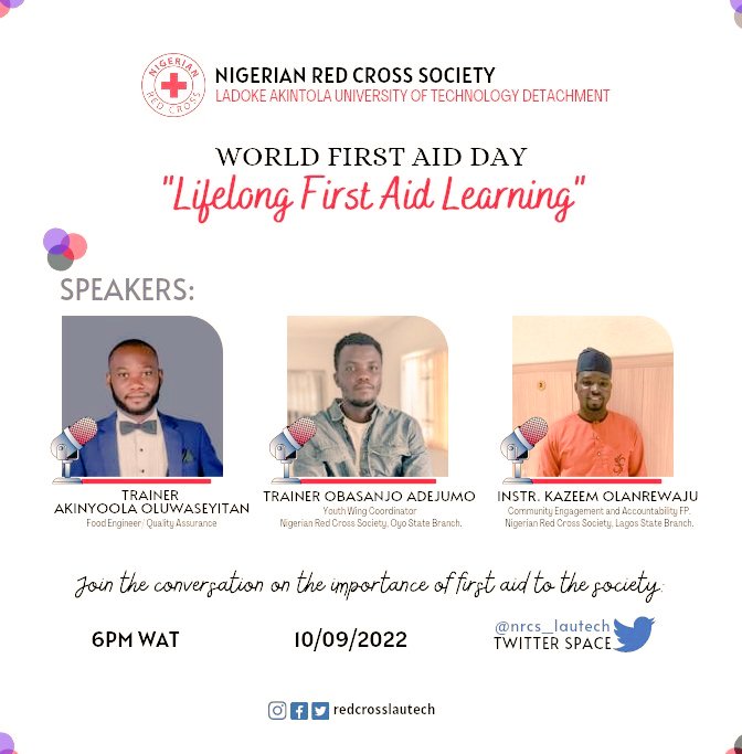 nrcs_lautech's tweet photo. As we approach a new month tomorrow, this is one space you want to attend. Get your calendar marked, turn your notifications on and join the conversation on 10th September by 6PM WAT.
#SelflessHumanitarians #WorldFirstAidDay #WFAD #lifelongfirstaid https://t.co/Bnw8uuCmsW