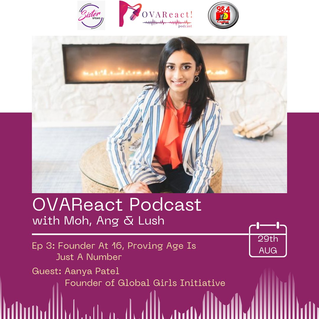 CapitalFMKenya's tweet photo. ICYMI: The latest episode of the #OVAReactPodcast included a chat with the 16-year-old founder of @globalgirlsin, Aanya Patel. 

#SisterSpeaks254 #SisterSpeaksGlobal #LetsOVAReact https://t.co/LdK0OovA48