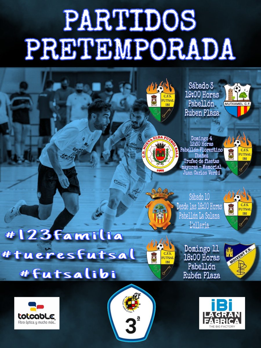 FutsalIbi's tweet photo. 🔵 PARTIDOS DE PRETEMPORADA PRIMER EQUIPO 🔵
Aquí tenéis nuestros partidos de pretemporada para las próximas semanas.
🔹️Sábado 3 @mutxamel_cfs
🔹️Domingo 4 @nuevaeldafutsal
🔹️Sábado 10 @futsalolleria
🔹️Domingo 11 @dpsmoixentfs
#123familia
#tueresfutsal
#futsalibi https://t.co/n8Hx8THxZa