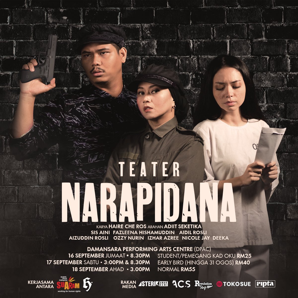 hairecheros's tweet photo. https://t.co/3EqcOLPws8 
Pembelian tiket di Peatix.

Sebarang pertanyaan, sila hubungi 012-423 2103 (haire)

#TeaterNarapidana
#SuaraRakyatMalaysia
#RightToJustice
#RightToTrial
#SeniUntukMasyarakat
#KataSapotKitaSapot https://t.co/3MajuJioeQ