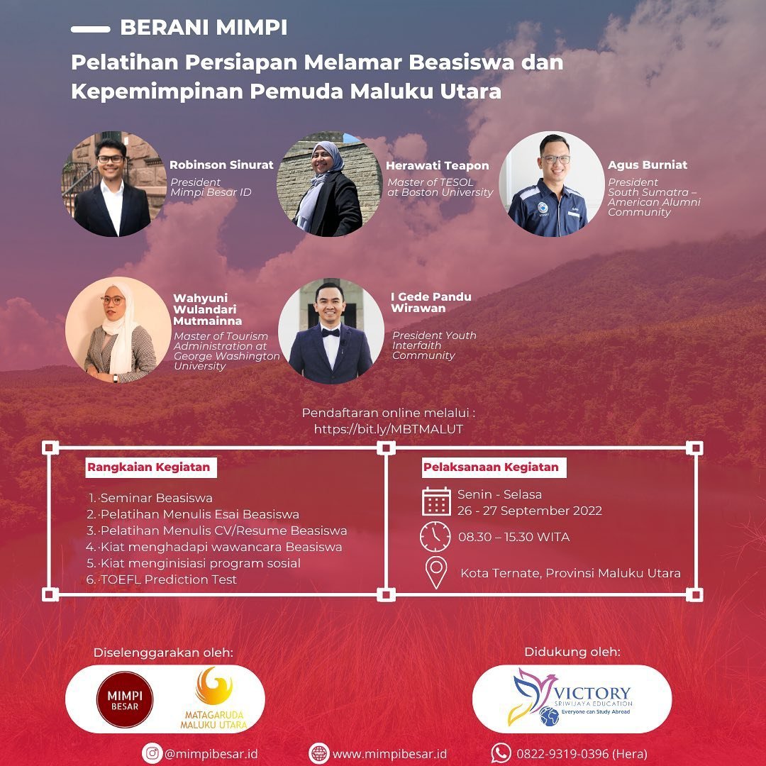 Daftarkan diri kamu segera melalui bit.ly/MBTMALUT 

#mimpibesar