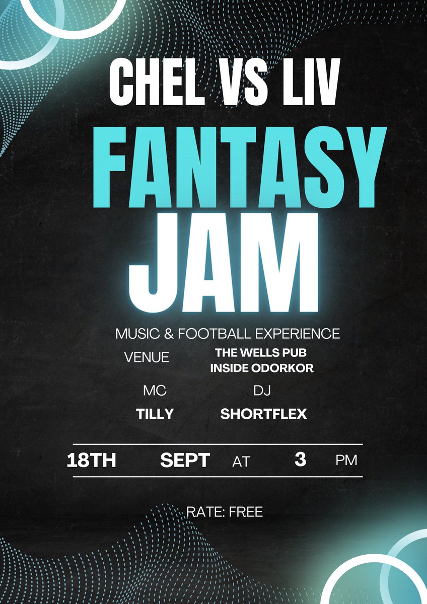 itsfusetv's tweet photo. Music meets football: Join us at the OneplayAfrica Fantasy Jam for the game between Chelsea and Liverpool 
Date: on Sunday, September 18 at 
Venue: The Wells Pub inside ODORKOR- Gloryland. 
Rate: it is Free
There will be Lots of games and music performances. #cultureliveshere https://t.co/U8vJp7TnKx