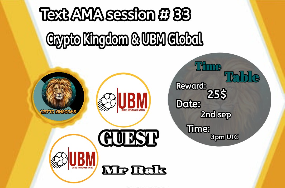 AMA with  #UBM_Global

Prize: 25$
Date: 2nd Sep, 2022
Time: 3:00 pm UTC
Venue: t.me/Crypto_Kingdom…

Rules:
1. Follow 
<a href="/Cryptokingdoms5/">Crypto kingdoms</a> &amp; @365rcs_official

2. Like Retweet &amp; Comment Your Questions - Tag 3 friends.