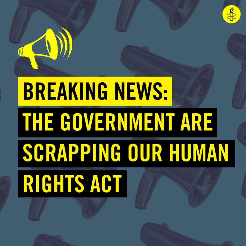 AmnestyUK's tweet photo. The UK government is officially trying to scrap our Human Rights Act. The new ‘Bill of Rights’ will make it harder to hold those in power to account. 

Will you join the fight to save our rights? Sign up to text alerts from Amnesty International UK

https://t.co/lnMXZDckQ6