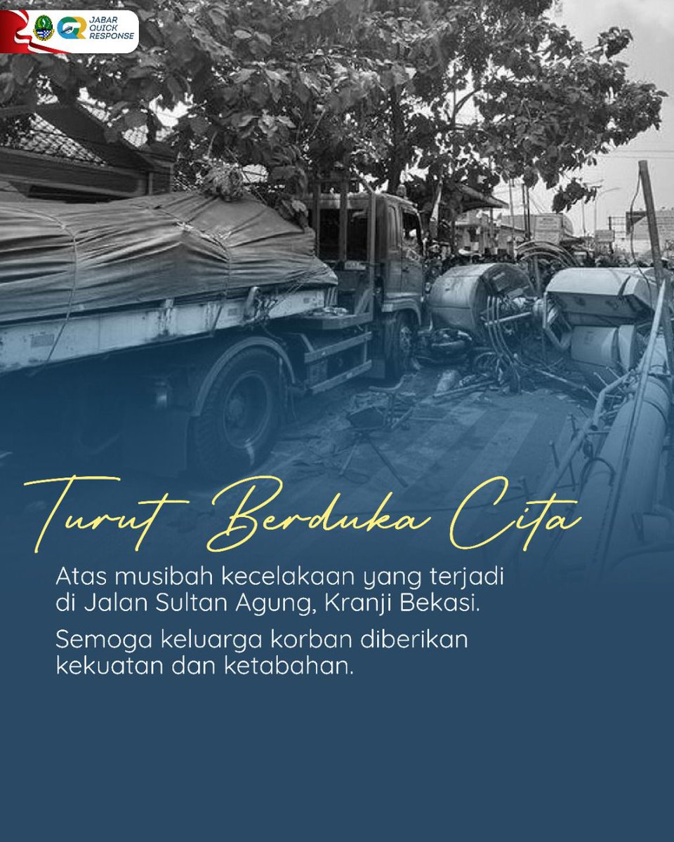 QrJabar's tweet photo. Jabar Quick Response turut berduka cita atas kejadian terjadi, semoga keluarga korban diberikan kekuatan dan juga ketabahan.
#ridwankamil #jabarquickresponse #kecelakaan #bekasi #jawabarat #jabarjuara #diskominfojabar https://t.co/0uFHihkGcJ