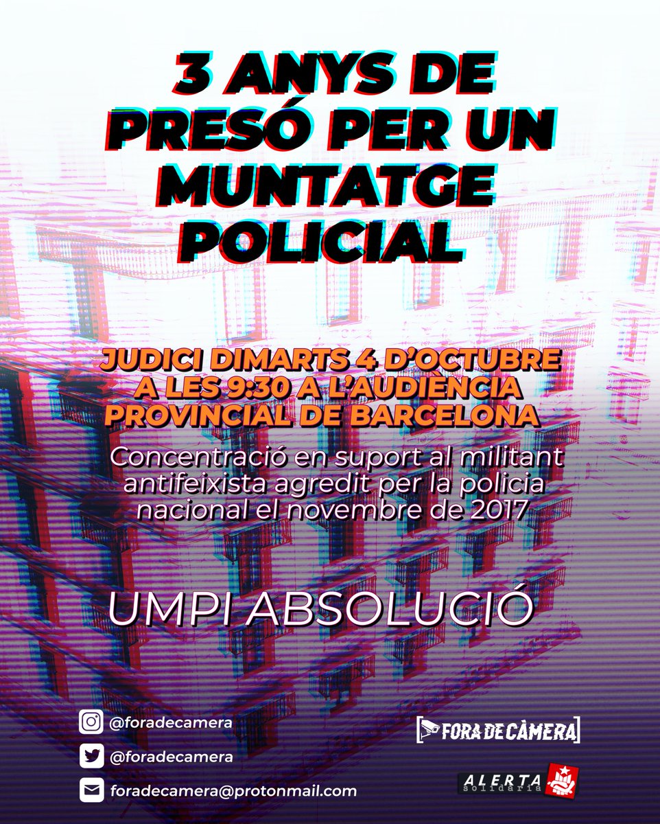 🟥 El 4 d'octubre jutgen en Roger a l'Audiència Provincial de Barcelona 🟥

La fiscalia demana 3 anys de presó per un suposat atemptat contra l'autoritat. Per contra, els dos policies del CNP s'hauran de defensar de la nostra acusació per agressions

Umpi absolució!
#ForadeCàmera