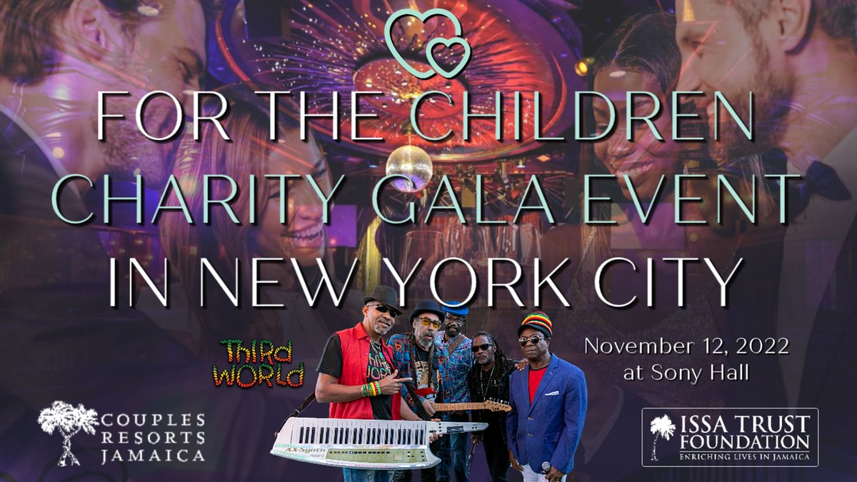 Join us for The Children Charity Gala on 11/12 at the Sony Hall in New York. Check out our auction items how you can purchase tickets and much more. Help our future generation! us.givergy.com/SonyHall/ @CouplesResorts @ThirdWorldBand @MayberryInvJA @Wisynco @ncbja