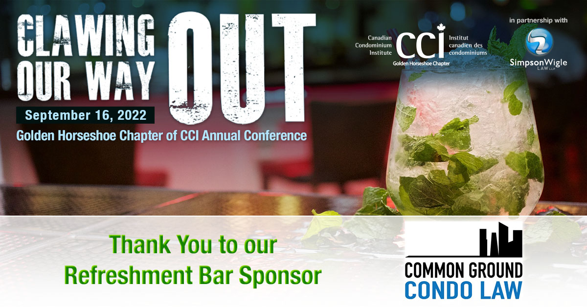 The 2022 Conference: <a href="/commongroundlaw/">Common Ground Condo Law</a> will provide you with a refreshing drink that you can enjoy at the Golden Horseshoe Annual Conference 2022! 

Find out more about Sep 16th: ow.ly/nf6R50KwV6T

#condoliving #goldenhorseshoe #sponsor #condolife #Education #condolaw